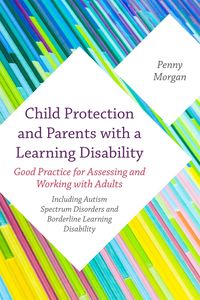 Produktbild: Child Protection and Parents with a Learning Disability