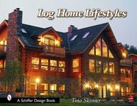 Produktbild: Log Home Lifestyles