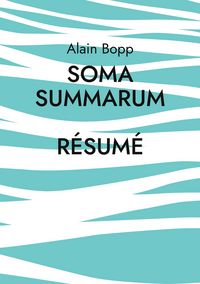 Produktbild: Soma Summarum R&eacute;sum&eacute;