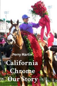 Produktbild: California Chrome Our Story