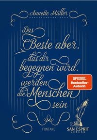 Produktbild: Das Beste aber, das Dir begegnen wird, werden die Menschen sein