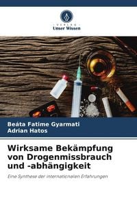 Produktbild: Wirksame Bek&auml;mpfung von Drogenmissbrauch und -abh&auml;ngigkeit