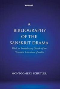 Produktbild: A Bibliography of Sanskrit Drama