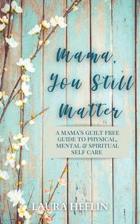 Produktbild: Mama, You Still Matter