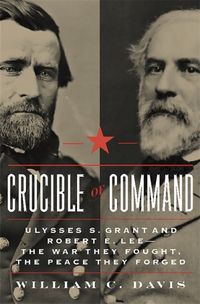 Davis, W: Crucible of Command