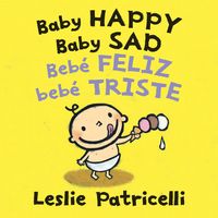 Produktbild: Baby Happy Baby Sad/Beb&egrave; Feliz Beb&egrave; Triste