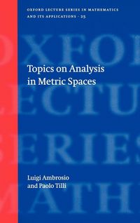 Produktbild: Topics on Analysis in Metric Spaces