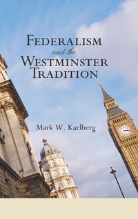 Produktbild: Federalism and the Westminster Tradition