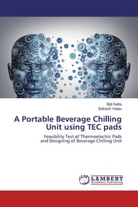 Produktbild: A Portable Beverage Chilling Unit using TEC pads