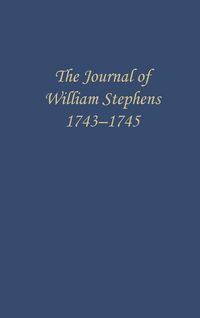 Produktbild: The Journal of William Stephens, 1743-1745
