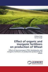 Produktbild: Effect of organic and inorganic fertilizers on production of Wheat
