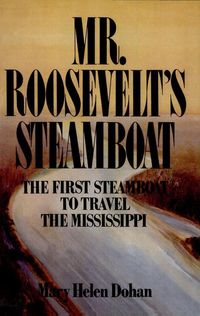 Produktbild: Mr. Roosevelt's Steamboat