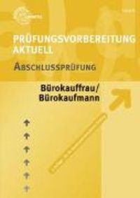 Produktbild: Pr&uuml;fungsvorbereitung aktuell - B&uuml;rokauffrau/ B&uuml;rokaufmann