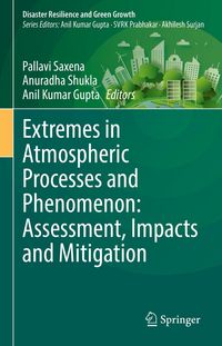Produktbild: Extremes in Atmospheric Processes and Phenomenon: Assessment, Impacts and Mitigation
