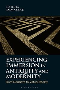 Produktbild: Experiencing Immersion in Antiquity and Modernity