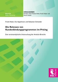 Produktbild: Die Relevanz von Kundenbindungsprogrammen im Pricing