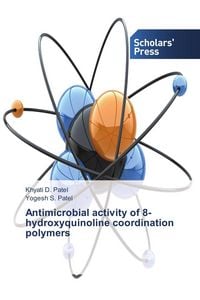 Produktbild: Antimicrobial activity of 8-hydroxyquinoline coordination polymers