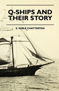 Produktbild: Q-Ships And Their Story