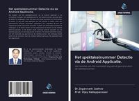 Produktbild: Het spektakelnummer Detectie via de Android Applicatie.