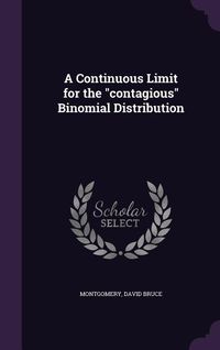 Produktbild: A Continuous Limit for the contagious Binomial Distribution
