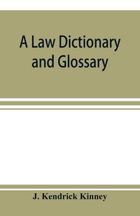 Produktbild: A law dictionary and glossary
