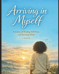 Produktbild: Arriving in Myself