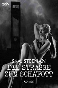 Produktbild: Die Strasse Zum Schafott