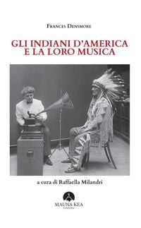 Produktbild: Gli Indiani d'America e la loro musica