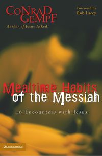 Produktbild: A Mealtime Habits of the Messiah