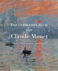 Produktbild: Das ultimative Buch &uuml;ber Claude Monet