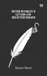 Produktbild: Peter Plymley's Letters And Selected Essays