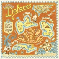 Produktbild: DOLORES - Salsa & Guaracha from 70s French West I