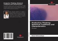 Produktbild: Productive Thinking: Historical Traditions and Characteristics