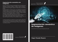 Produktbild: Segmentaci&oacute;n sem&aacute;ntica de im&aacute;genes
