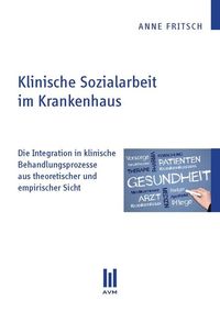 Produktbild: Klinische Sozialarbeit im Krankenhaus