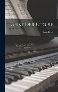 Produktbild: Geist Der Utopie