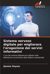 Produktbild: Sistema nervoso digitale per migliorare l'erogazione dei servizi informativi