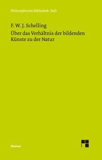 Produktbild: &Uuml;ber das Verh&auml;ltnis der bildenden K&uuml;nste zu der Natur