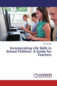 Produktbild: Incorporating Life Skills in School Children: A Guide for Teachers