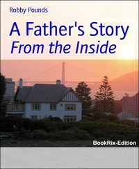 Produktbild: A Father's Story