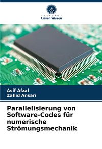 Produktbild: Parallelisierung von Software-Codes f&uuml;r numerische Str&ouml;mungsmechanik