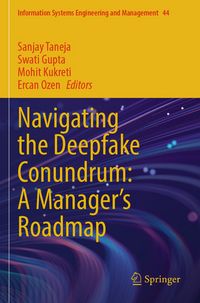Produktbild: Navigating the Deepfake Conundrum: A Manager's Roadmap
