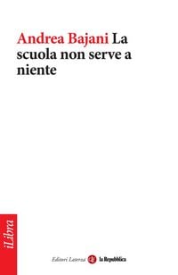 Produktbild: La scuola non serve a niente