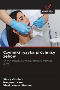 Produktbild: Czynniki ryzyka pr&oacute;chnicy z&iquest;b&oacute;w