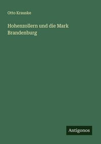 Produktbild: Hohenzollern und die Mark Brandenburg