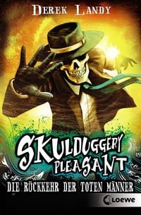 Produktbild: Skulduggery Pleasant (Band 8) - Die R&uuml;ckkehr der Toten M&auml;nner