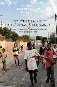 Produktbild: Enfance et sacrifice au Senegal, Mali, Gabon