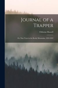 Produktbild: Journal of a Trapper