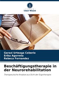 Produktbild: Besch&auml;ftigungstherapie in der Neurorehabilitation