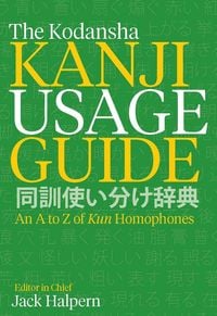 Produktbild: The Kodansha Kanji Usage Guide